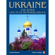 Фотокнига "Україна. 100 визначний Місць" (фр. Мова): Виробник Ваклер