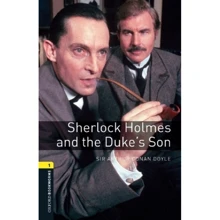 Bookworms 1: Arthur Conan Doyle: Sherlock Holmes and the Duke’s Son: Производитель Oxford University Press