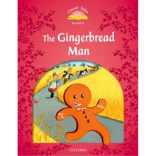 Classic Tales 2: The Gingerbread Man: Виробник Oxford University Press