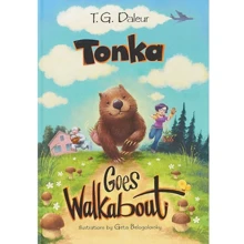 T. Daleur: Tonka goes walkabout: Виробник Рипол Класик