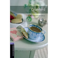 Bookworms 4: Elizabeth Gaskell: Cranford: Производитель Oxford University Press