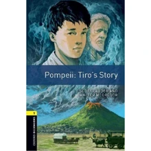 Bookworms 1: Scott Lauder, Walter McGregor: Pompeii: Tiro's Story: Производитель Oxford University Press