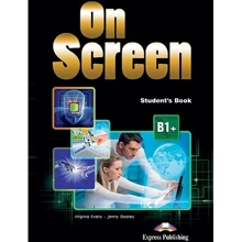 On Screen B1: Student's Book: Производитель Express Publishing