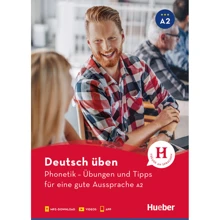 Deutsch üben: Phonetik A2 та Audios und App mit Videos: Виробник Hueber