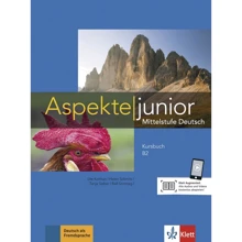 Aspekte junior B2: Kursbuch mit Audios: Виробник Klett