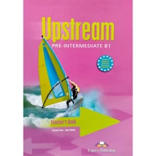 Upstream Pre-Intermediate B1: Teacher's Book: Виробник Express Publishing