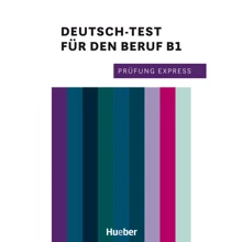 Prüfung Express: Deutsch-Test für den Beruf B1 mit Audios: Виробник Hueber