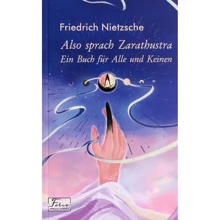 Friedrich Nietzsche: Also sprach Zarathustra. Ein Buch für Alle und Keinen: Производитель Фолио