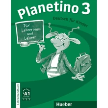 Planetino 3: Lehrerhandbuch: Виробник Hueber