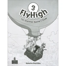 Fly High 3 Fun Grammar Teacher's Guide: Производитель Pearson Education