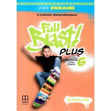 Full Blast Plus for Ukraine НУШ 6: Workbook: Производитель MM Publications