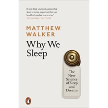 Matthew Walker: Why We Sleep. The New Science of Sleep and Dreams: Производитель Penguin