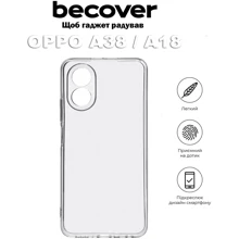 Чехол для телефонов BeCover TPU Case Transparancy for Oppo A38 / A18 (710389): Совместимость Oppo A38 / A18