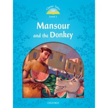 Classic Tales 1: Mansour and the Donkey: Виробник Oxford University Press