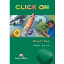 Click On 2: Student's Book: Виробник Express Publishing