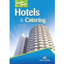 Career Paths: Hotels & Catering: Student's Book: Производитель Express Publishing