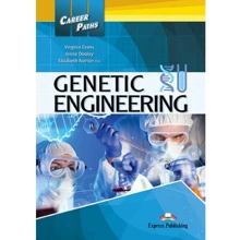 Career Paths: Genetic Engineering: Student's Book: Производитель Express Publishing