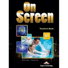 On Screen B1 Teacher's Book: Производитель Express Publishing