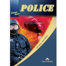 Career Paths: Police: Student's Book: Производитель Express Publishing