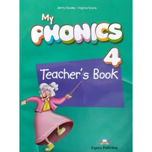 My Phonics 4 (Consonant Blends): Teacher's Book: Производитель Express Publishing