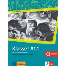 Klasse A1.1: Kursbuch mit Audios und Videos: Производитель Klett