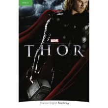 Level 3: Marvel's Thor - Pearson English Graded Readers: Производитель Pearson Education