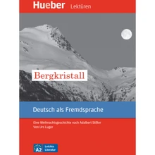 Leichte Literatur A2: Bergkristall: Производитель Hueber
