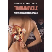 Arthur Schnitzler: Traumnovelle: Mit Weit Geschlossenen Augen: Виробник Каро