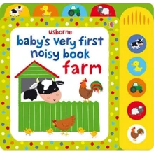 Baby's Very First Noisy Book Farm / Первая детская книга о шумной ферме: Производитель Usborne