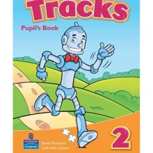 Tracks 2 Student Book: Производитель Pearson Education