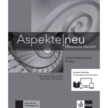 Aspekte neu B1+: Unterrichtshandbuch inklusive Lizenzcode für das Digitale Unterrichtspaket: Производитель Klett