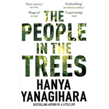 Hanya Yanagihara: The People in the Trees: Виробник Picador