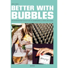 Ariel Arce: Better with Bubbles: Виробник Rizzoli Universe Promotional Books