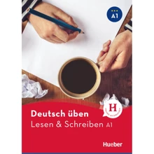 Deutsch üben: Lesen und Schreiben A1: Виробник Hueber
