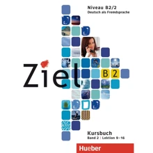Ziel B2.2: Kursbuch und Arbeitsbuch mit Lerner-CD-ROM, Lektion 9-16: Виробник Hueber