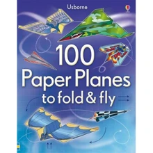 100 Paper Planes to Fold and Fly / 100 паперових літачків, які можна скласти і літати: Производитель Usborne