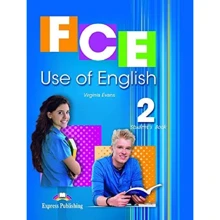 FCE Use of English Revised Edition 2: Student's Book: Виробник Express Publishing