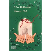 Hoffmann E. T. A. Meister Floh (Володар бліх): Виробник Фолио