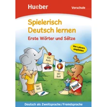 Spielerisch Deutsch lernen Vorschule: Erste Wörter und Sätze: Производитель Hueber