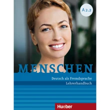 Menschen A2.2: Lehrerhandbuch: Виробник Hueber