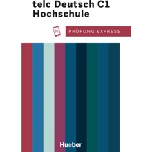 Prüfung Express: telc Deutsch C1 Hochschule mit Audios: Производитель Hueber