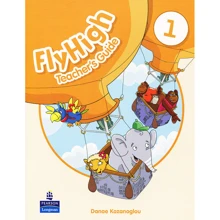 Fly High 1 Teacher's Guide: Производитель Pearson Education