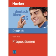 Deutsch üben: Präpositionen: Производитель Hueber