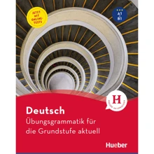 Übungsgrammatik für die Grundstufe aktuell: Производитель Hueber