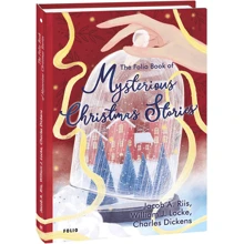 Dickens, Riis, Locke: The Folio Book of Mysterious Christmas Stories: Виробник Фолио