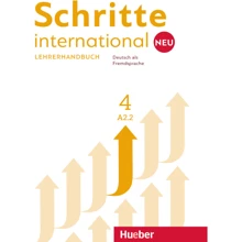 Schritte international Neu 4: Lehrerhandbuch: Виробник Hueber
