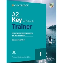 Trainer 1: Key for Schools 2nd Edition (2020): Six Practice Tests with Answers and Teacher's Notes with Audio: Производитель Cambridge University Press