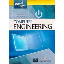 Career Paths: Computer Engineering: Student's Book: Производитель Express Publishing