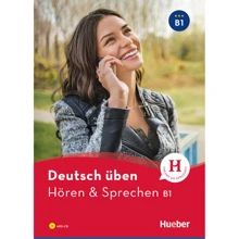 Deutsch üben: Hören und Sprechen B1 mit Audios: Виробник Hueber