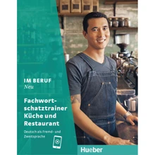 Im Beruf Neu Fachwortschatztrainer Küche und Restaurant: Производитель Hueber